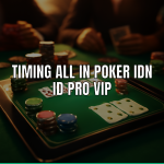 timing all in poker